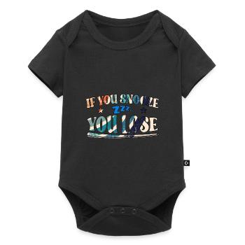If You Snooze You Lose - Baby Premium short-sleeve bodysuit - black - Front