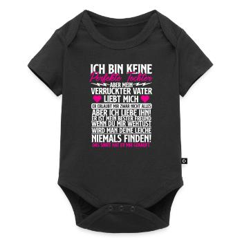 Ich bin keine perfekte Tochter - Baby Premium Kurzarmbody - Schwarz - Vorne