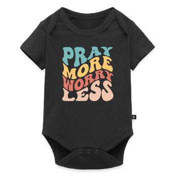 pray more worry less Beten Gott Jesus Bibelvers - Baby Premium Kurzarmbody - Schwarz - Vorne