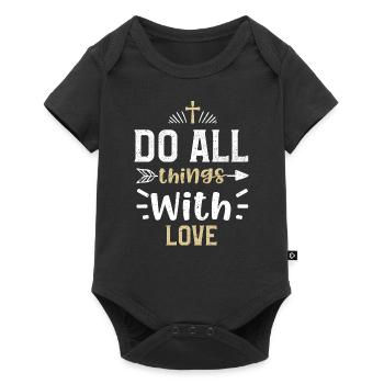Do all things with love - Jesus - Baby Premium Kurzarmbody - Schwarz - Vorne