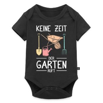 Keine Zeit Der Garten Ruft Gärtner Gartenbau Spruc - Baby Premium Kurzarmbody - Schwarz - Vorne
