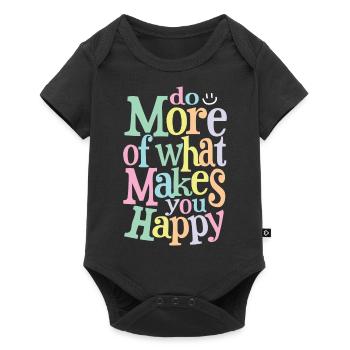 Do More Of What Makes You Happy - Baby Premium Kurzarmbody - Schwarz - Vorne