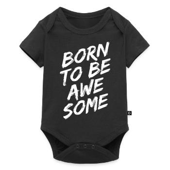 "Born To Be Awesome" white - Baby Premium short-sleeve bodysuit - black - Front