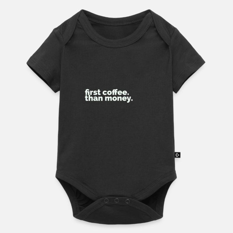 d’abord le café, que l’argent. - Body à manches courtes Premium Bébé - noir