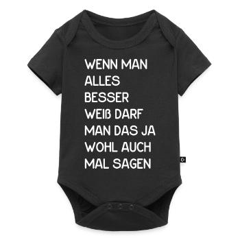 Wenn man alles besser weiß darf man das ja wohl - Baby Premium Kurzarmbody - Schwarz - Vorne