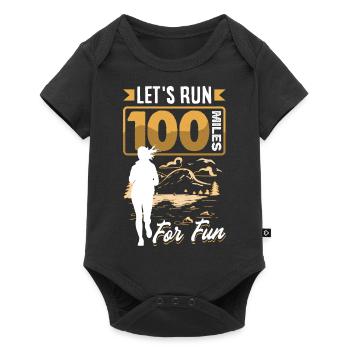 Courons 100 miles pour le plaisir Ulramarathon Mountain - Body à manches courtes Premium Bébé - noir - Devant