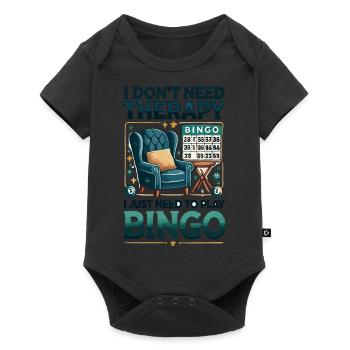 Ich brauche keine Therapie, ich muss nur Bingo spi - Baby Premium Kurzarmbody - Schwarz - Vorne