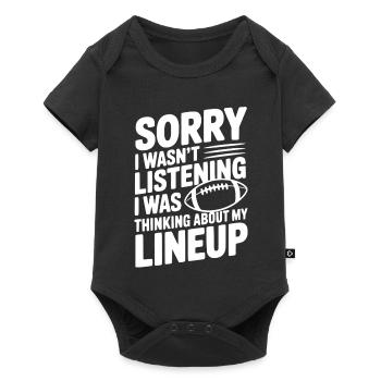 Sorry I Was Thinking about my Lineup - Baby Premium short-sleeve bodysuit - black - Front