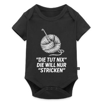 Die will nur stricken – Spruchmotiv - Baby Premium Kurzarmbody - Schwarz - Vorne