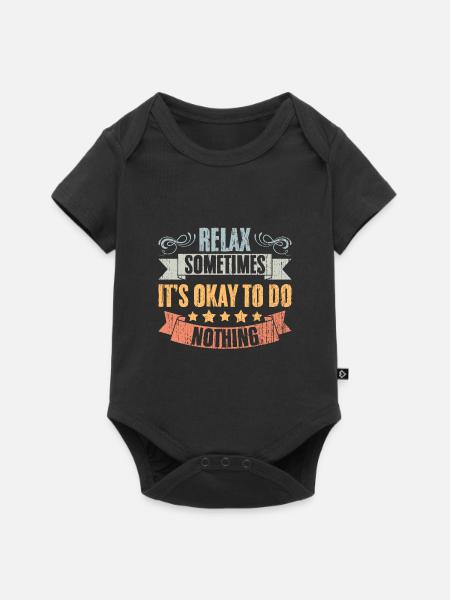 Relax Vintage Positivity Sometimes It's Okay To Do - Baby Premium Kurzarmbody - Schwarz