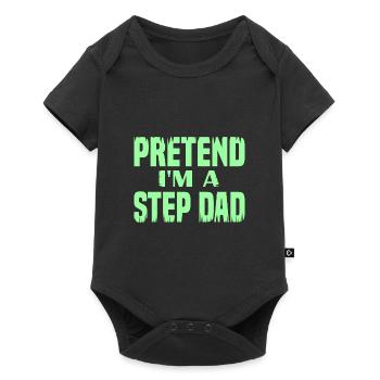 Pretend i'm a Step Dad - Baby Premium short-sleeve bodysuit - black - Front