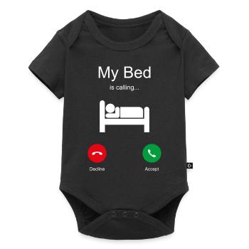 My Bed is Calling Bed Sleeping Saying Funny Tired - Baby Premium short-sleeve bodysuit - black - Front