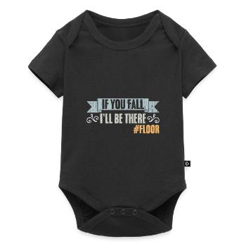 If You Fall I'll Be There Vintage Floor Humor - Baby Premium Kurzarmbody - Schwarz - Vorne