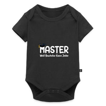 Master Weil Bachelor Kann Jeder Masterabsolvent - Baby Premium Kurzarmbody - Schwarz - Vorne