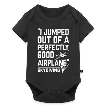 I Jumped Out of a Perfectly Good Airplane - Baby Premium short-sleeve bodysuit - black - Front