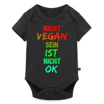 Nicht Vegan Sein Ist Nicht Okey Kein Fleisch Essen - Baby Premium Kurzarmbody - Schwarz - Vorne