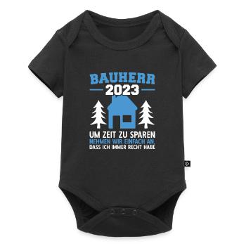 Nehmen Wir An, Dass Ich Recht Habe Bauleiter 2023 - Baby Premium Kurzarmbody - Schwarz - Vorne