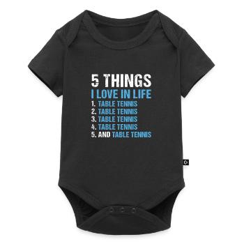 Sport 5 Things I Love In Life Table Tennis - Baby Premium short-sleeve bodysuit - black - Front