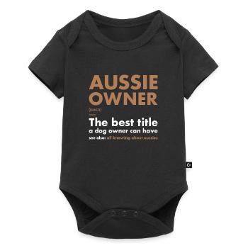 Dog Aussie Owner Definition - Baby Premium short-sleeve bodysuit - black - Front