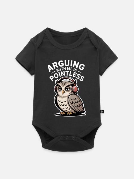 Mit mir zu streiten ist sinnlos - Baby Premium Kurzarmbody - Schwarz