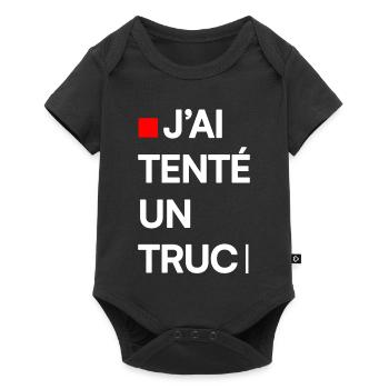 J’AI TENTÉ UN TRUC | Humour autodérision - Body à manches courtes Premium Bébé - noir - Devant