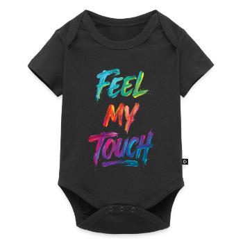 Feel My Touch Texte Coloré Peinture Imprimé - Body à manches courtes Premium Bébé - noir - Devant