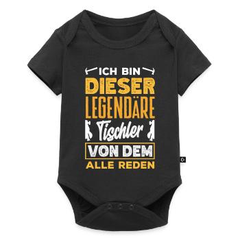 Legendärer Tischler Alle Reden - Baby Premium Kurzarmbody - Schwarz - Vorne