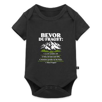 Bevor Du Fragst Wanderer Trekking Wandern - Baby Premium Kurzarmbody - Schwarz - Vorne