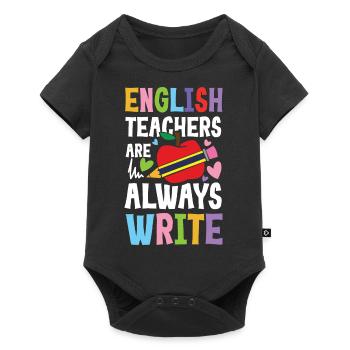 English Teachers Are Always Write - Baby Premium Kurzarmbody - Schwarz - Vorne