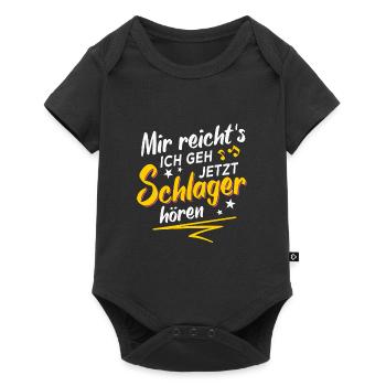 Mir Reichts Ich Geh Jetzt Schlager Hören - Baby Premium Kurzarmbody - Schwarz - Vorne