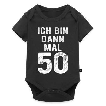 Ich bin dann mal 50 - Geburtstag Geschenk - Baby Premium Kurzarmbody - Schwarz - Vorne