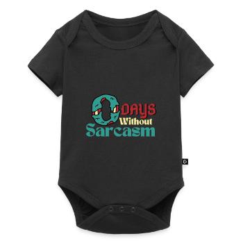 0 jours sans sarcasme humour sarcastique drôle - Body à manches courtes Premium Bébé - noir - Devant