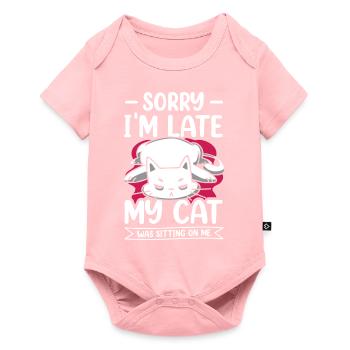 Désolé, je suis en retard, mon chat était assis sur moi - Body à manches courtes Premium Bébé - rose - Devant