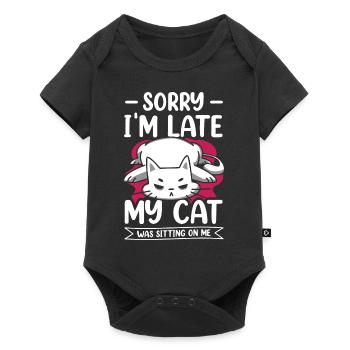 Sorry I'm Late My Cat Was Sitting On Me - Baby Premium short-sleeve bodysuit - black - Front