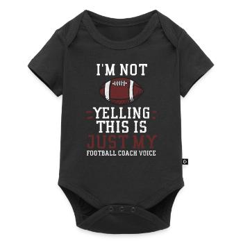 I'm Not Yelling This Is Just My... - Baby Premium short-sleeve bodysuit - black - Front