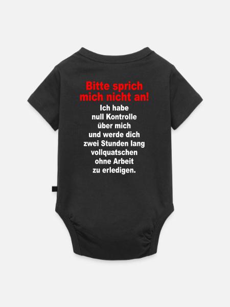 Bitte Sprich Mich Nicht An Ironie Sarkasmus Büro - Baby Premium Kurzarmbody - Schwarz