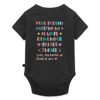 Denke Immer Daran, Du Bist Genug - Baby Premium short-sleeve bodysuit - black - Back