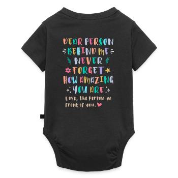 Never Forget How Amazing You Are - Baby Premium short-sleeve bodysuit - black - Back