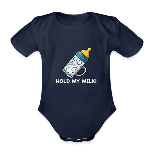 Hold My Milk - Baby Bio-Kurzarm-Body