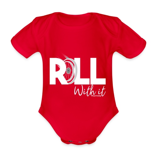Amy's 'Roll with it' design (white text) - Organic Short-sleeved Baby Bodysuit