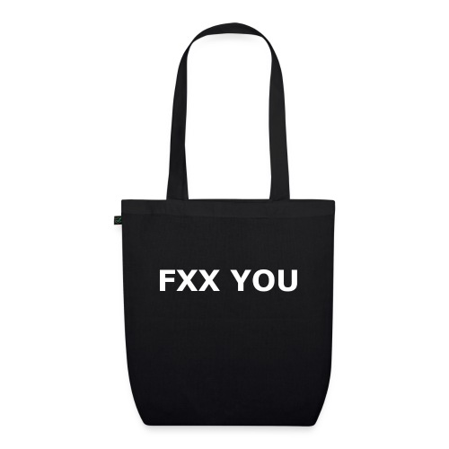 Fxx you - Bio-Stoffbeutel