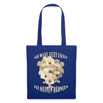 Chickens Saying - Tote Bag - royal blue - Front