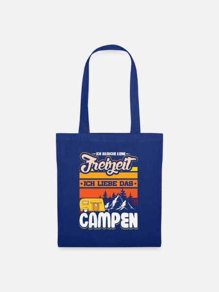 Camper Camping Wohnwagen Spruch - Stoffbeutel - Royalblau