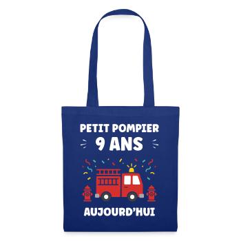 Pompier 9 ans Aujourd hui - Sac en tissu - bleu royal - Devant