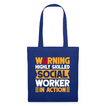 Social Worker Quote Warning In Action Social Work - Stoffbeutel - Royalblau - Vorne