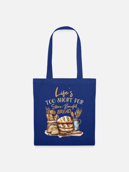 Lustiger Bäcker-Spruch für Bäckerei & Brotbacken - Stoffbeutel - Royalblau