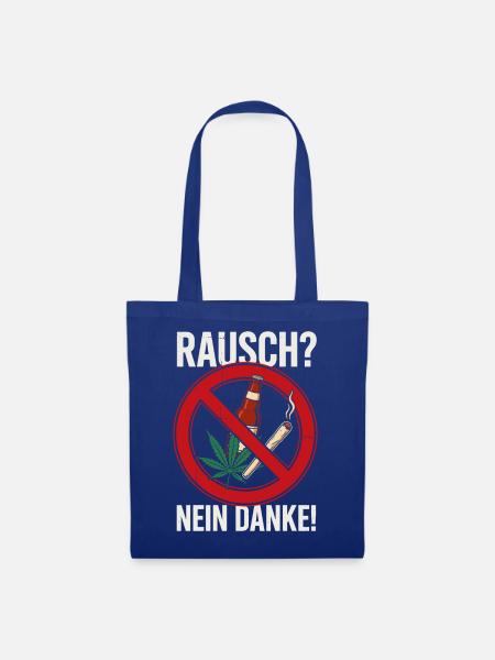Rausch Nein Danke Verbotsschild - Stoffbeutel - Royalblau