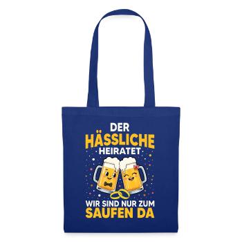 Hochzeit Bier Heirat Lustiger Spruch Geschenk - Stoffbeutel - Royalblau - Vorne