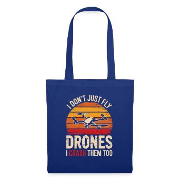  I Don't Just Fly Drones I Crash Them Too - Stoffbeutel - Royalblau - Vorne