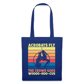 Acrobats Fly Circus Performer Gift Ideas - Stoffbeutel - Royalblau - Vorne